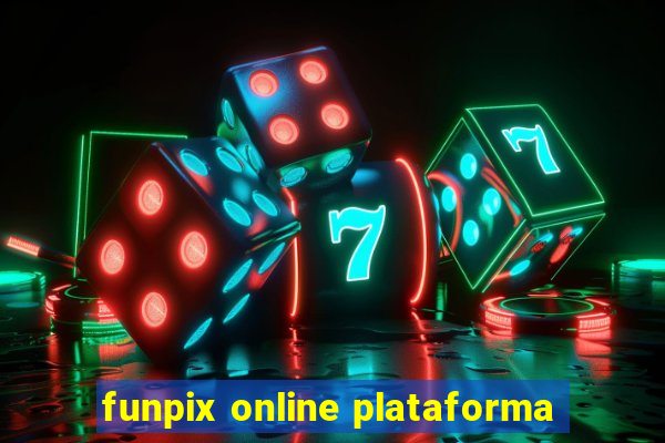 funpix online plataforma